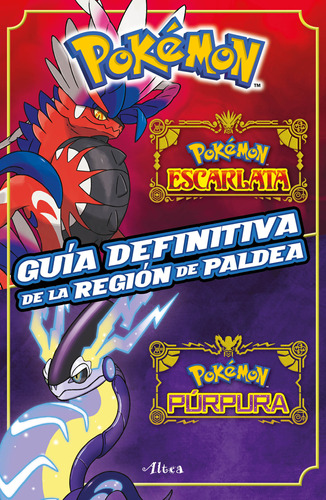 Guía Definitiva Pokémon De La Región Paldea