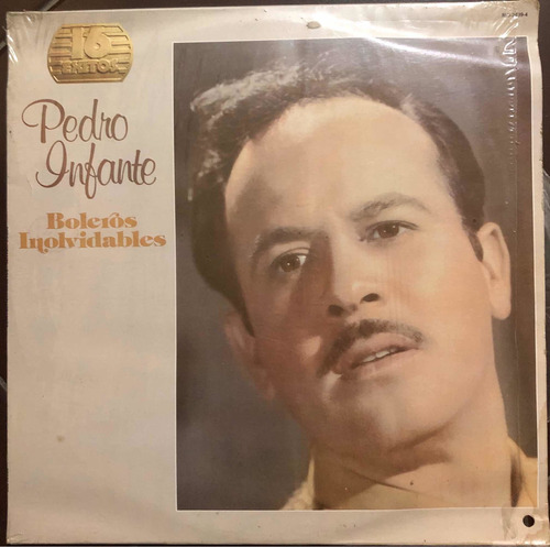 Pedro Infante Lp 16 Exitos Boleros Inolvidables