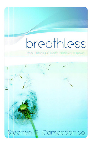 Breathless, De Campodonico, Stephen P.. Editorial Lulu Pr, Tapa Blanda En Inglés