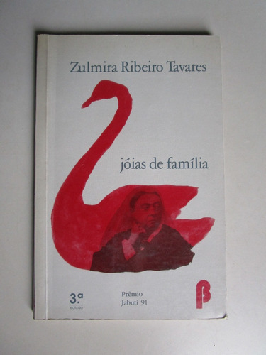 Jóias De Família - Zulmira Ribeiro Tavares