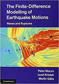 The Finitedifference Modelling Of Earthquake Motions Waves A