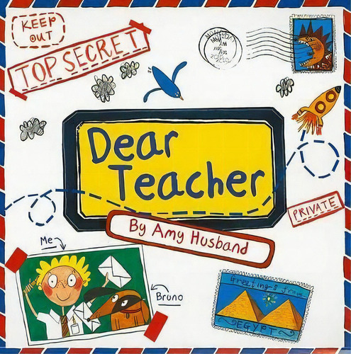 Dear Teacher, De Amy Husband. Editorial Sourcebooks, Inc, Tapa Blanda En Inglés