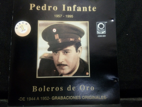 Pedro Infante - Boleros De Oro De 1944 A 1952 (cd Original)