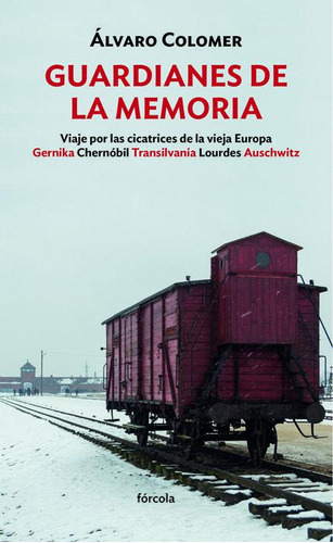 Guardianes De La Memoria - Colomer, Alvaro