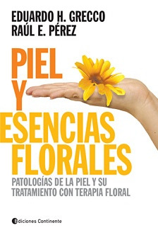Piel Y Esencias Florales .patologias De La Piel Y Su Tratami