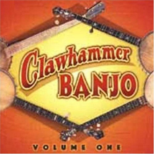 Cd:clawhammer Banjo Volume One