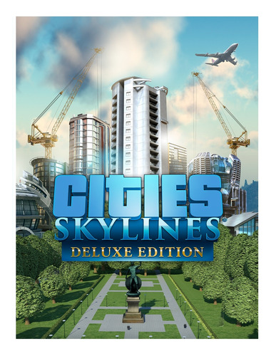 Cities: Skylines Deluxe Edition + Todos Los Dlcs Pc Digital