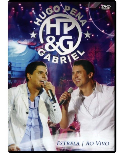 Dvd Hugo & Gabriel - Estrela - Ao Vivo