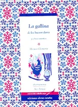 Comprar La Gallina De Los Huevos Duros Y Otros - Clemente Horacio