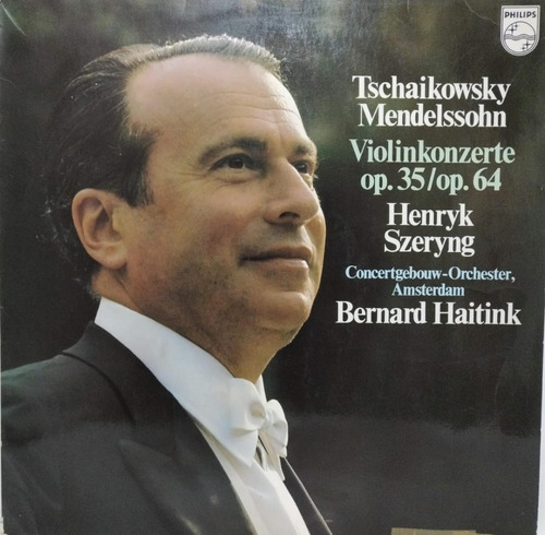 Tchaikovsky - Violinkonzerte Op. 35 / Op. 64 Lp Holland