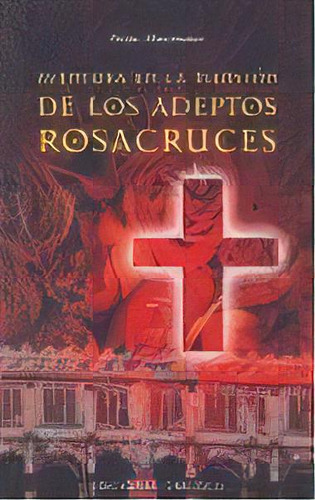 Aventura En La Mansiãâ³n Adeptos Rosacruces, De Hartmann, Franz. Editorial Ediciones Obelisco S.l., Tapa Blanda En Español