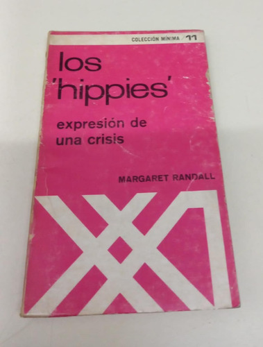 Los Hippies - Expresion De Una Crisis * Randall * Raro