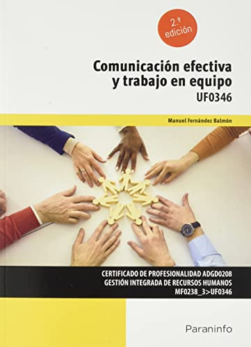 Libro Comunicación Efectiva Y Trabajo En Equipo De Manuel Fe