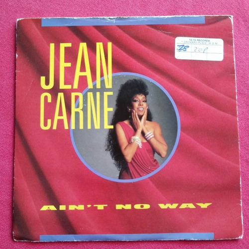 Jean Carne Ain't No Way (funk Soul) Disco Simple 1a Ed Uk 88