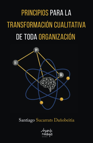 Libro: Principios Para La Transformación Cualitativa De Toda