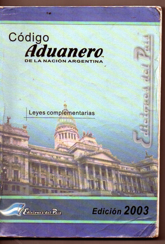 Código Aduanero Edición 2003