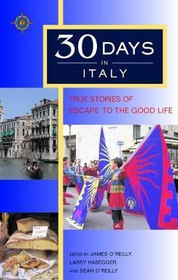 Libro 30 Days In Italy - James O'reilly