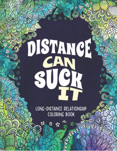 Libro: Long-distance Relationship Coloring Book: A Cute Love