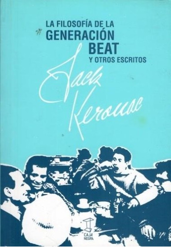 Filosofia De La Generacion Beat, La