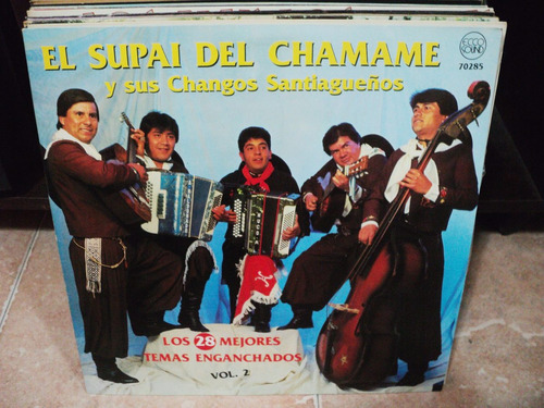 Disco Vinilo El Supai Del Chamame , Enganchados Vol 2