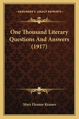 Libro One Thousand Literary Questions And Answers (1917) ...