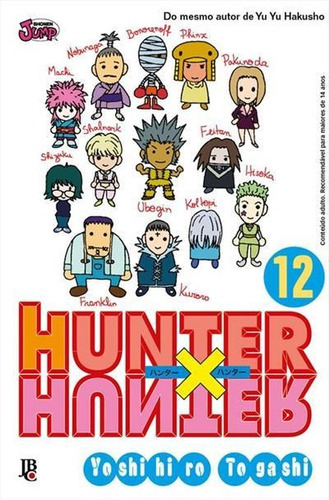 Hunter X Hunter #12 - 12ªed.(2021), De Yoshihiro Togashi. Editora Jbc, Capa Mole, Edição 12 Em Português, 2021