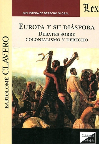 Europa Y Su Diáspora - Clavero, Bartolome