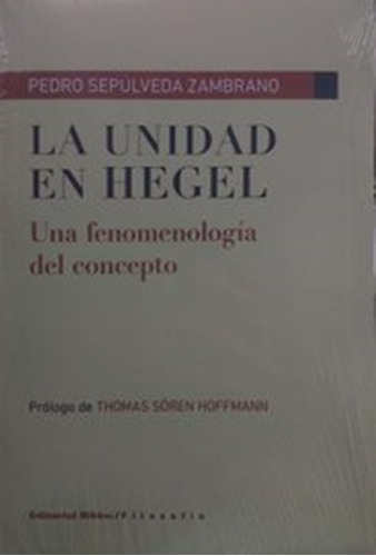 La Unidad En Hegel  Sepulveda Zambrano Pedro 