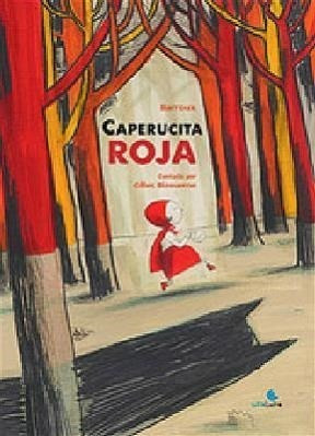 Libro Caperucita Roja De Gilles Bizouerne