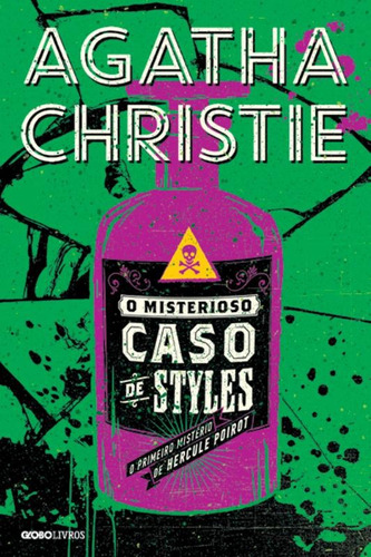 O misterioso caso de styles, de Christie, Agatha. Editora Globo S/A, capa mole em português, 2014