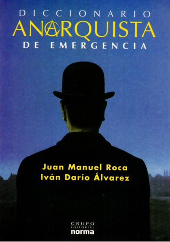 Diccionario Anarquista De Emergencia