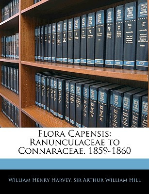 Libro Flora Capensis: Ranunculaceae To Connaraceae. 1859-...