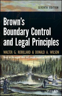 Brown's Boundary Control And Legal Principles - Walter G....