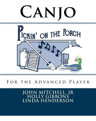 Libro Pickin' On The Porch: Canjo For The Advanced Player...