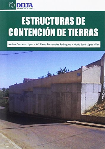 Libro Estructuras De Contención De Tierras De Matías Carnero