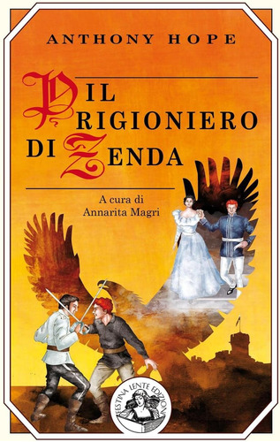 Libro: Il Prigioniero Di Zenda (italian Edition)