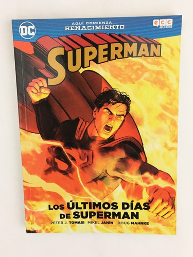 Cómic, Dc, Superman  Los Últimos Días De Superman. Ovni Pre