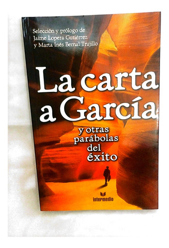 La Carta Garcia Y Otras Parabolas Del Éxito.