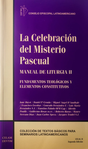 La Celebración Del Misterio Pascual Manual De Liturgia 2