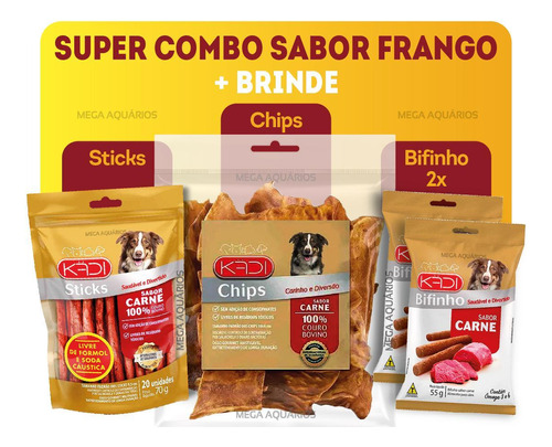 Combo Chips + Sticks + Bifinho Sabor Frango Kadi Cachorro