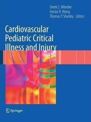 Cardiovascular Pediatric Critical Illness And Injury - De...