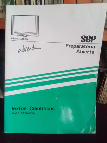 Textos Cientificos Preparatoria Abierta - Sep (Usado)