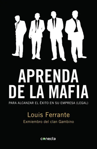 Aprenda De La Mafia - Louis Ferrante Digital