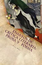 Comprar Ensayos De Critica Literaria: Prosa Y Poesia