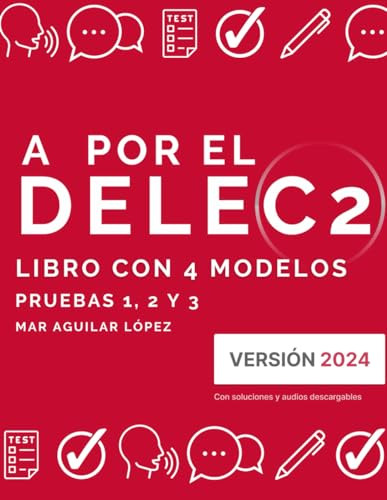 A Por El Dele C2: Libro Con 4 Modelos (examen De Espanol Del