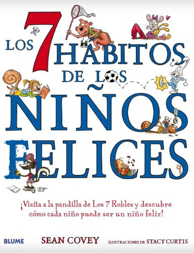 Los 7 Hábitos De Los Niños Felices