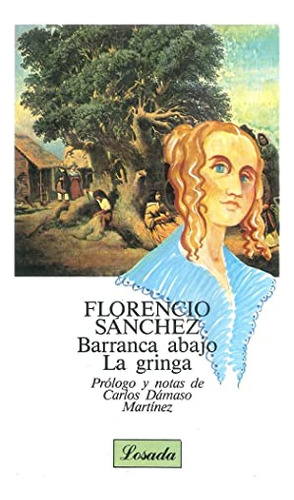 Barranca Abajo La Gringa 535  - Sanchez Florencio