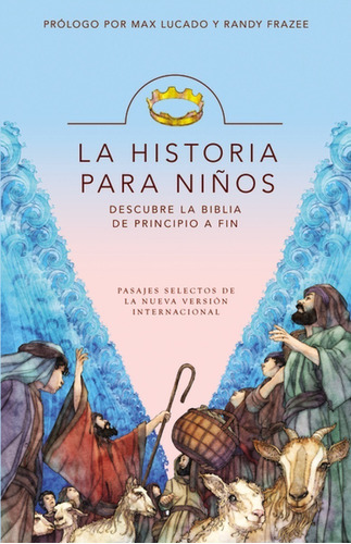 La Historia Para Niños,descubre La Biblia De Principio A Fin