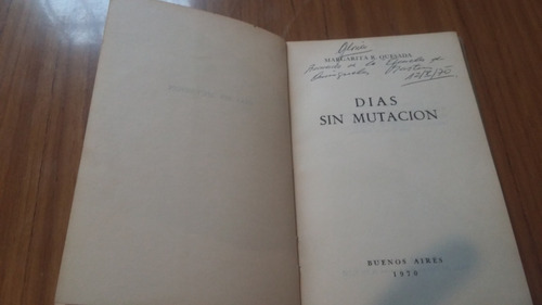 Margarita R Quesada Dias Sin Mutación 1970 (firmado)