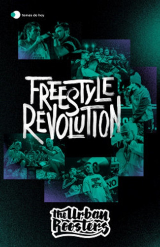 Freestyle Revolution Urban Roosters + Regalos Rapybook